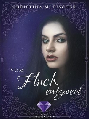 cover image of Vom Fluch entzweit (Die Magie-Reihe 2)
